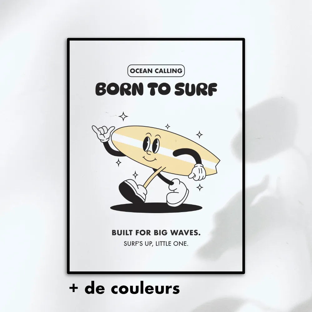 Affiche enfant Born to surf